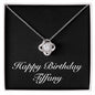 Happy Birthday Tiffany v2 - Love Knot Necklace