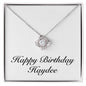 Happy Birthday Haydee - Love Knot Necklace