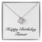 Happy Birthday Tamar - Love Knot Necklace