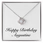 Happy Birthday Augustine - Love Knot Necklace