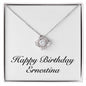Happy Birthday Ernestina - Love Knot Necklace
