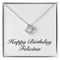 Happy Birthday Felicitas - Love Knot Necklace