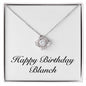 Happy Birthday Blanch - Love Knot Necklace