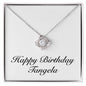 Happy Birthday Tangela - Love Knot Necklace