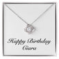 Happy Birthday Ciara - Love Knot Necklace
