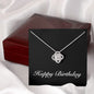 Happy Birthday v2 - Love Knot Necklace With Mahogany Style Luxury Box