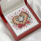You Are Always In My Heart - Love Knot Necklace With Mahogany Style Luxury Box