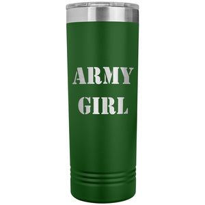 Army Girl - 22oz Insulated Skinny Tumbler