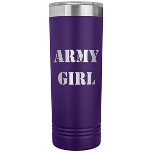 Army Girl - 22oz Insulated Skinny Tumbler