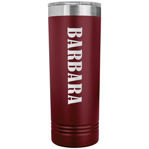 Barbara v02 - 22oz Insulated Skinny Tumbler