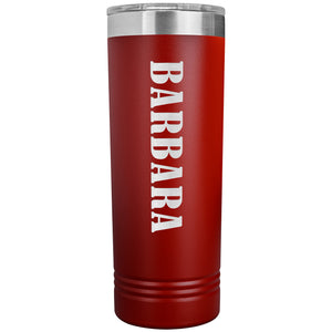 Barbara v02 - 22oz Insulated Skinny Tumbler