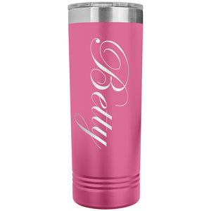 Betty - 22oz Insulated Skinny Tumbler