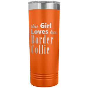 Border Collie - 22oz Insulated Skinny Tumbler