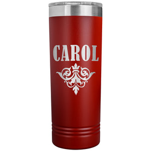 Carol v01 - 22oz Insulated Skinny Tumbler