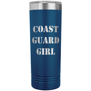 Coast Guard Girl - 22oz Insulated Skinny Tumbler