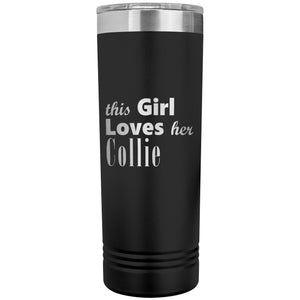 Collie - 22oz Insulated Skinny Tumbler