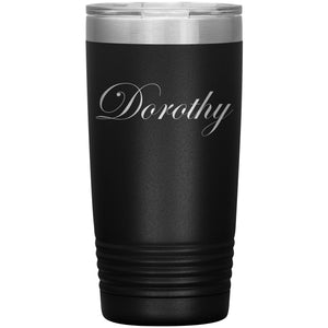 Dorothy - 20oz Insulated Tumbler