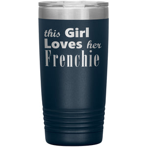 Frenchie - 20oz Insulated Tumbler