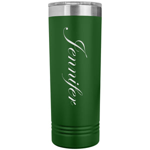 Jennifer - 22oz Insulated Skinny Tumbler