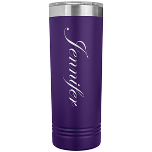 Jennifer - 22oz Insulated Skinny Tumbler
