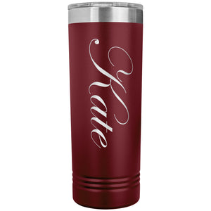Kate - 22oz Insulated Skinny Tumbler