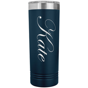 Kate - 22oz Insulated Skinny Tumbler