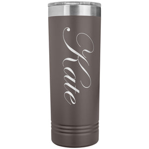 Kate - 22oz Insulated Skinny Tumbler