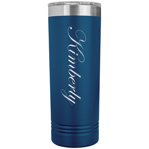 Kimberly - 22oz Insulated Skinny Tumbler
