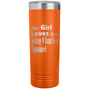 King Charles Spaniel - 22oz Insulated Skinny Tumbler