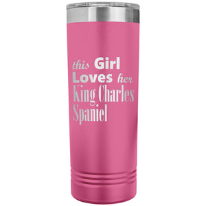 King Charles Spaniel - 22oz Insulated Skinny Tumbler