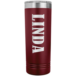 Linda v02 - 22oz Insulated Skinny Tumbler