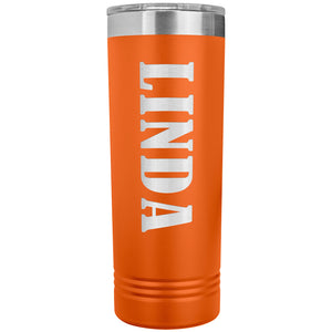 Linda v02 - 22oz Insulated Skinny Tumbler