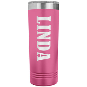 Linda v02 - 22oz Insulated Skinny Tumbler