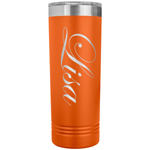 Lisa - 22oz Insulated Skinny Tumbler