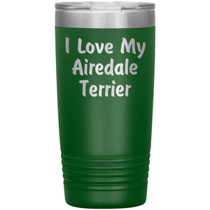 Love My Airedale Terrier v4 - 20oz Insulated Tumbler