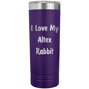 Love My Altex Rabbit - 22oz Insulated Skinny Tumbler