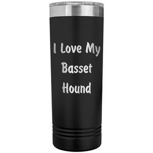 Love My Basset Hound v4 - 22oz Insulated Skinny Tumbler