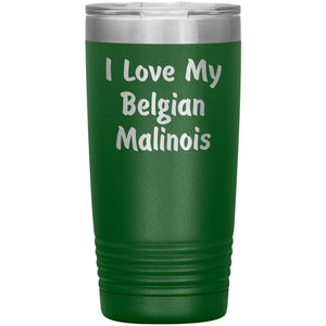 Love My Belgian Malinois v4 - 20oz Insulated Tumbler