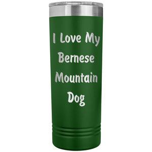 Love My Bernese Mountain Dog v4 - 22oz Insulated Skinny Tumbler