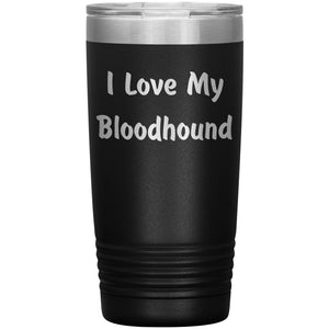 Love My Bloodhound v4 - 20oz Insulated Tumbler