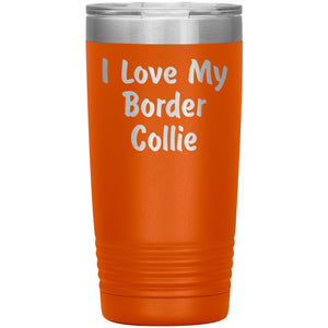 Love My Border Collie v4 - 20oz Insulated Tumbler