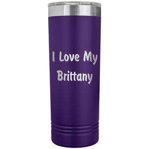 Love My Brittany v4 - 22oz Insulated Skinny Tumbler