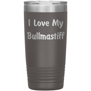 Love My Bullmastiff v4 - 20oz Insulated Tumbler