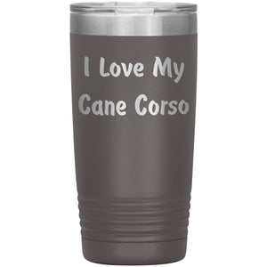Love My Cane Corso v4 - 20oz Insulated Tumbler