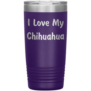 Love My Chihuahua v4 - 20oz Insulated Tumbler