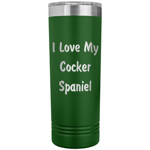 Love My Cocker Spaniel v4 - 22oz Insulated Skinny Tumbler