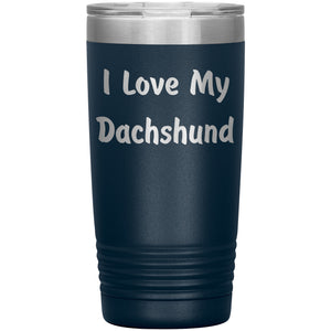 Love My Dachshund v4 - 20oz Insulated Tumbler