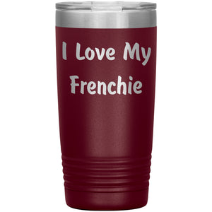 Love My Frenchie v4 - 20oz Insulated Tumbler