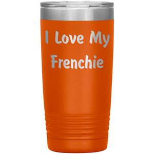 Love My Frenchie v4 - 20oz Insulated Tumbler
