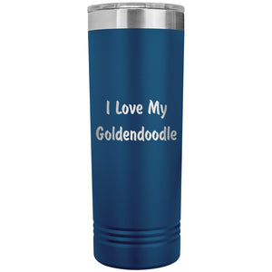 Love My Goldendoodle v4 - 22oz Insulated Skinny Tumbler